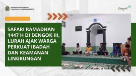Safari Ramadhan 1447 H di Dengok III, Lurah Ajak Warga Perkuat Ibadah dan Keamanan Lingkungan